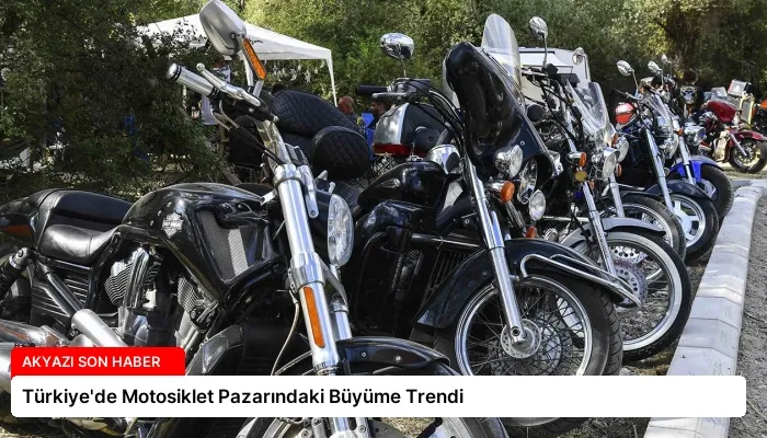 Türkiye’de Motosiklet Pazarındaki Büyüme Trendi