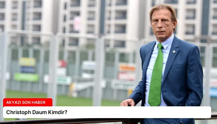 Christoph Daum Kimdir?