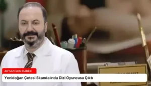 Yenidoğan Çetesi Skandalında Dizi Oyuncusu Çıktı