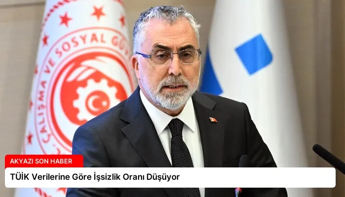 TÜİK Verilerine Göre İşsizlik Oranı Düşüyor