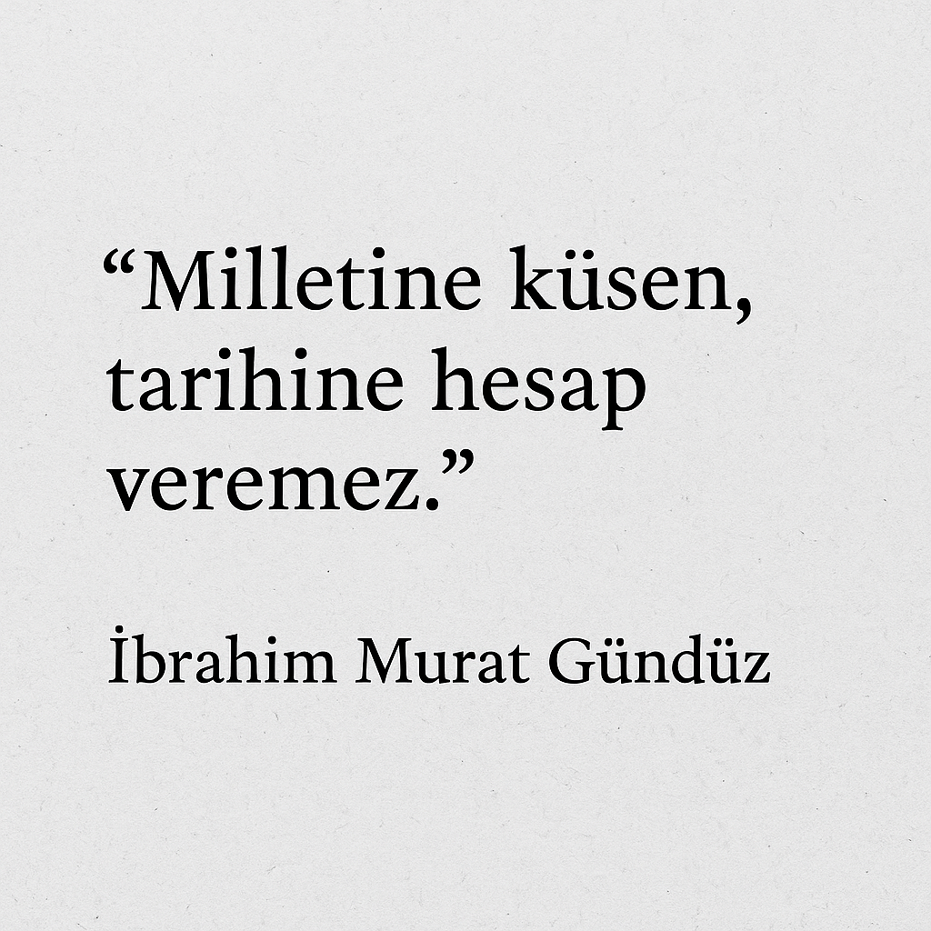 Toy Susarsa Devlet Yıkılır: İbrahim Murat Gündüz’ün Analizi