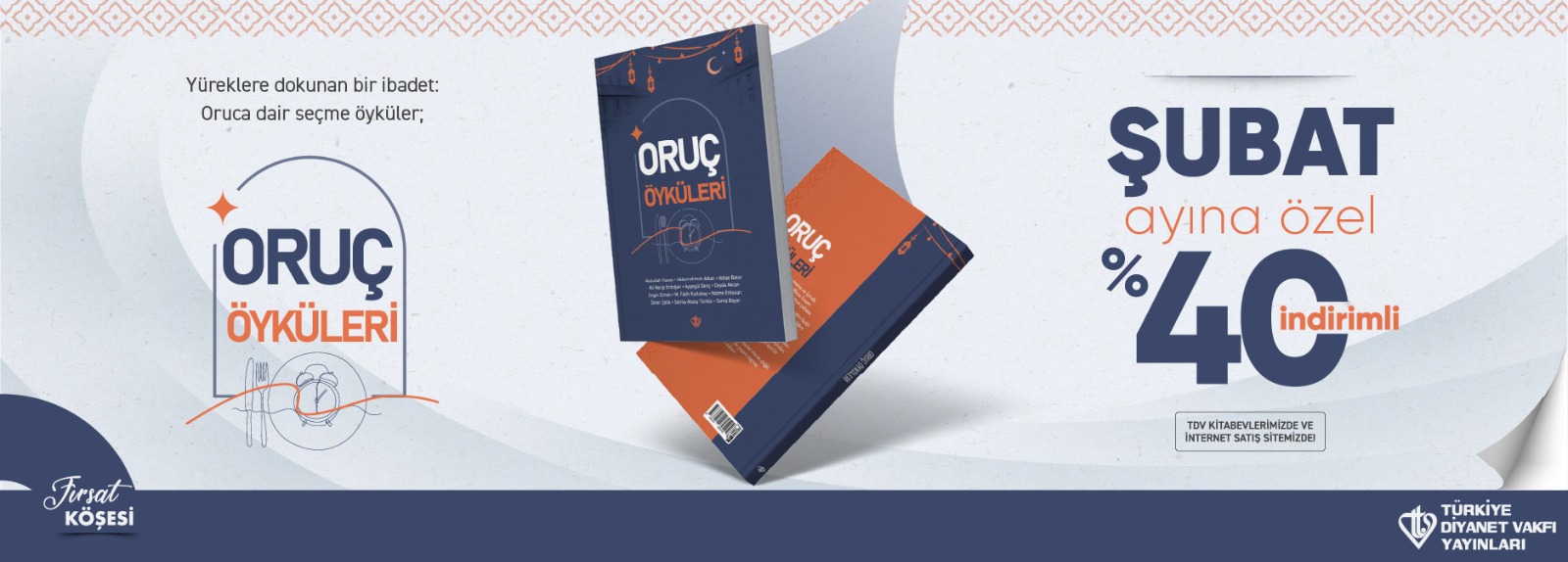 Türkiye Diyanet Vakfı Yayınları Ramazan Ayını “Oruç Öyküleri” Kitabı ile Güzelleştiriyor